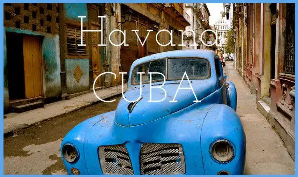 Travel Guide to Havana Cuba