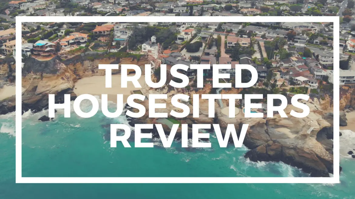 A Trusted Housesitters Review and How it Works